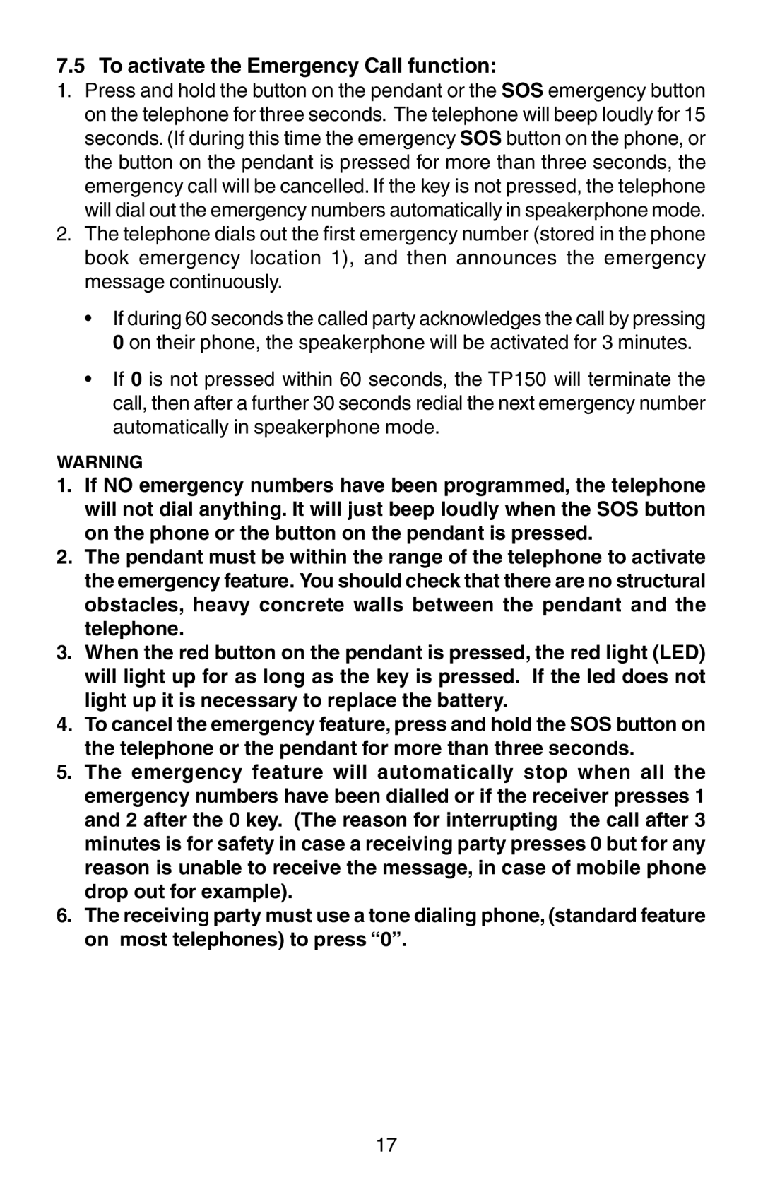 Oricom TP150 manual To activate the Emergency Call function 