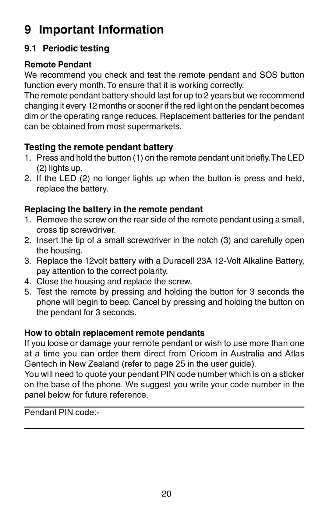 Oricom TP150 manual Important Information, Periodic testing, Testing the remote pendant battery 