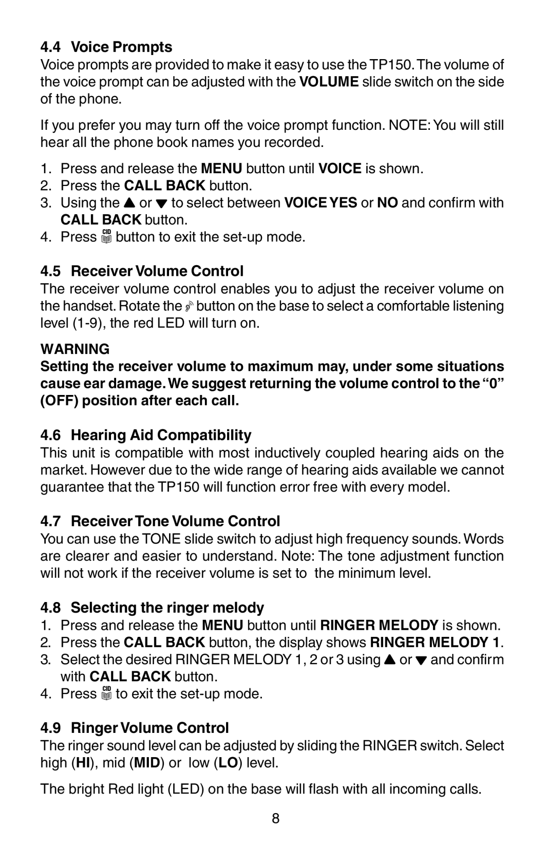 Oricom TP150 manual Voice Prompts, Receiver Volume Control, Hearing Aid Compatibility, Receiver Tone Volume Control 