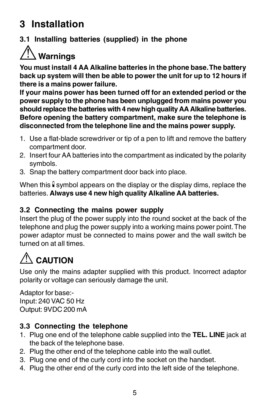 Oricom TP170WP manual Installation, Installing batteries supplied in the phone, Connecting the mains power supply 