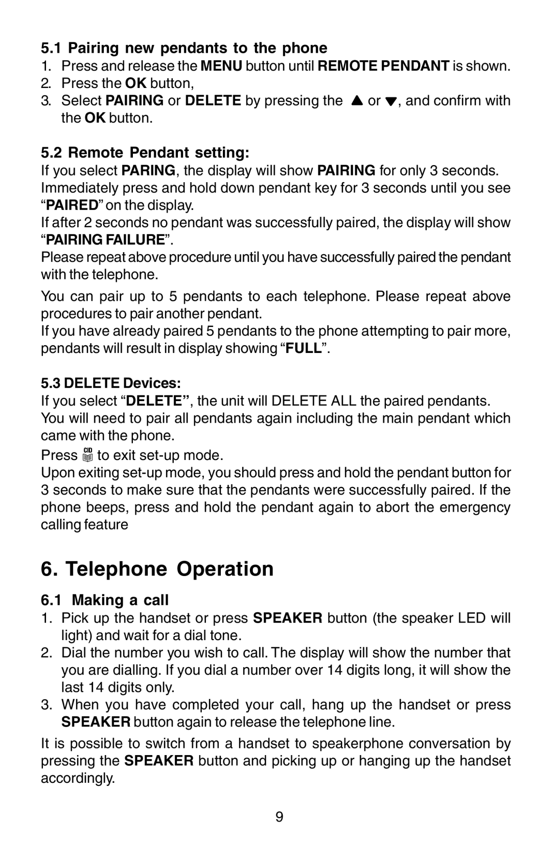 Oricom TP170WP manual Telephone Operation, Pairing new pendants to the phone, Remote Pendant setting, Making a call 