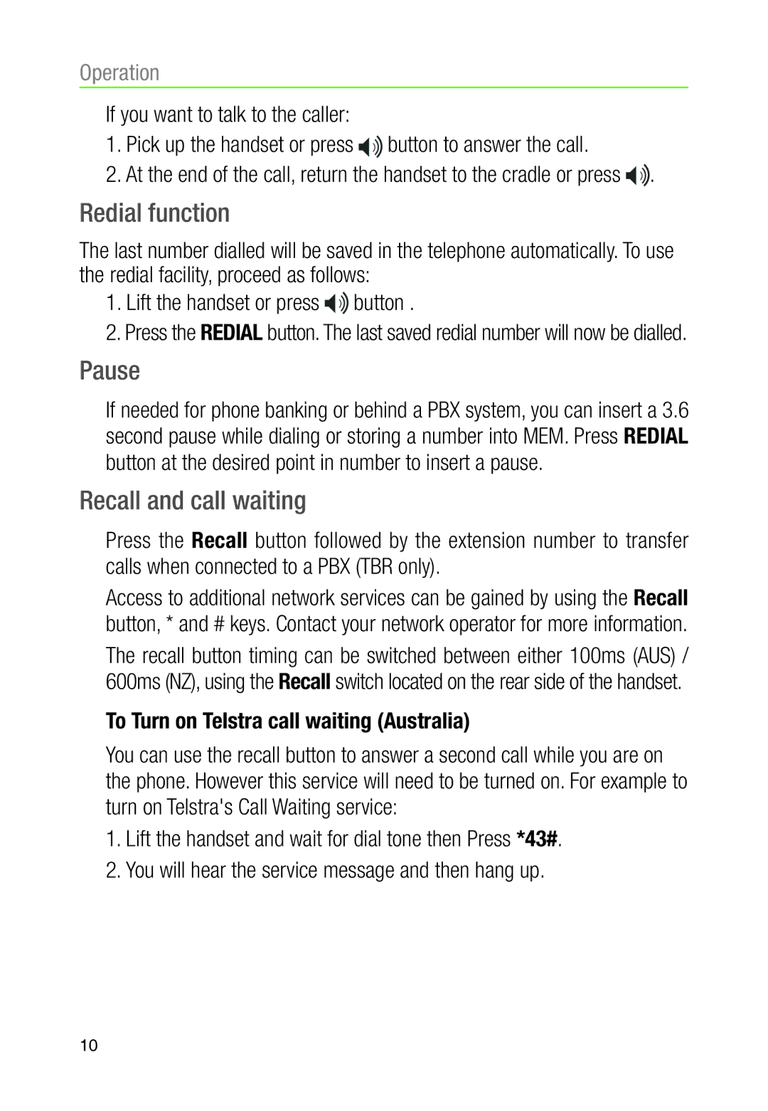 Oricom TP30 manual Redial function, Pause, Recall and call waiting, To Turn on Telstra call waiting Australia 