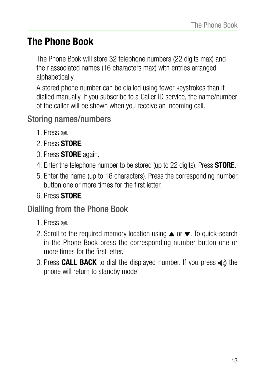 Oricom TP30 manual Storing names/numbers, Dialling from the Phone Book, Press Press Store Press Store again 