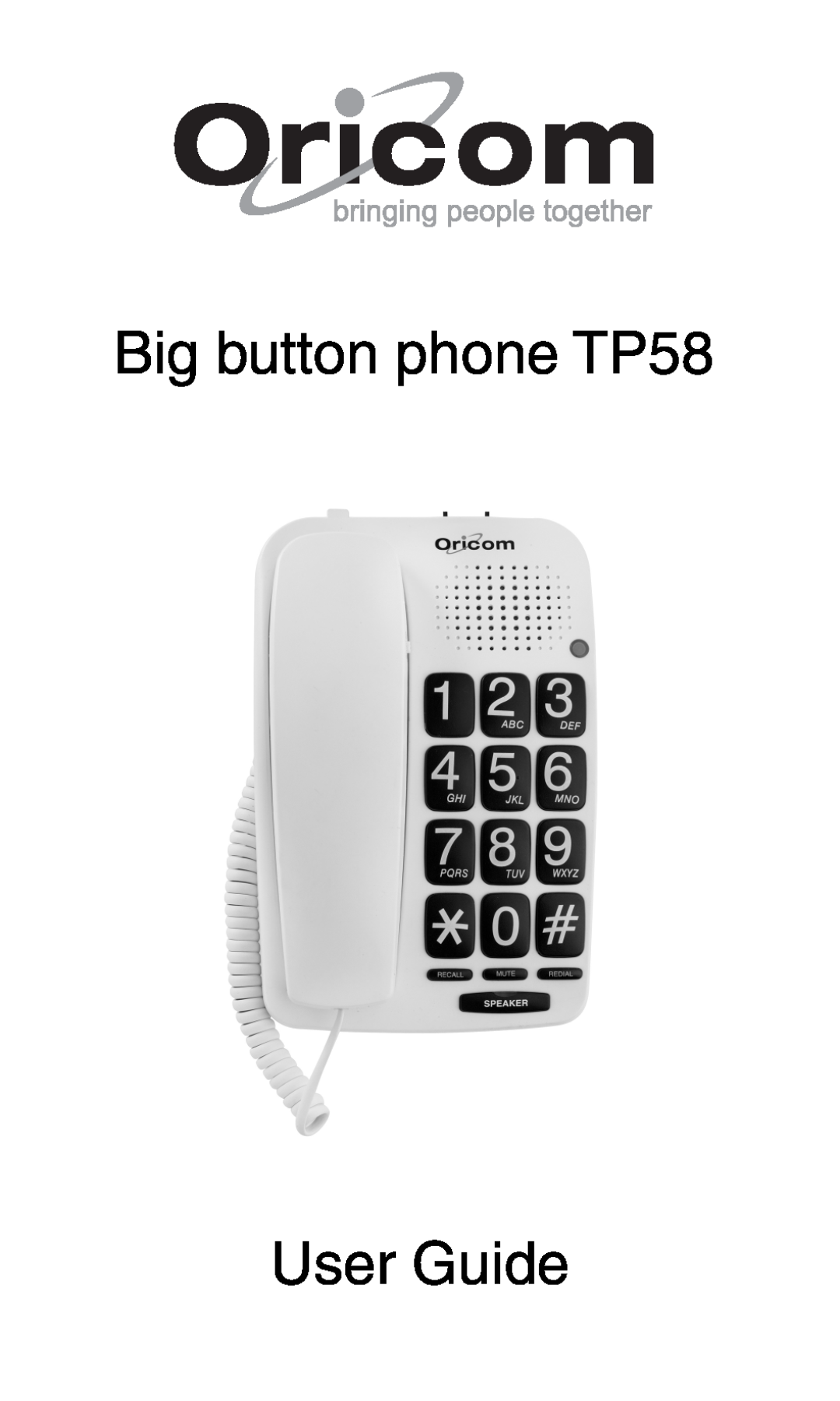 Oricom manual Big button phone TP58, User Guide 