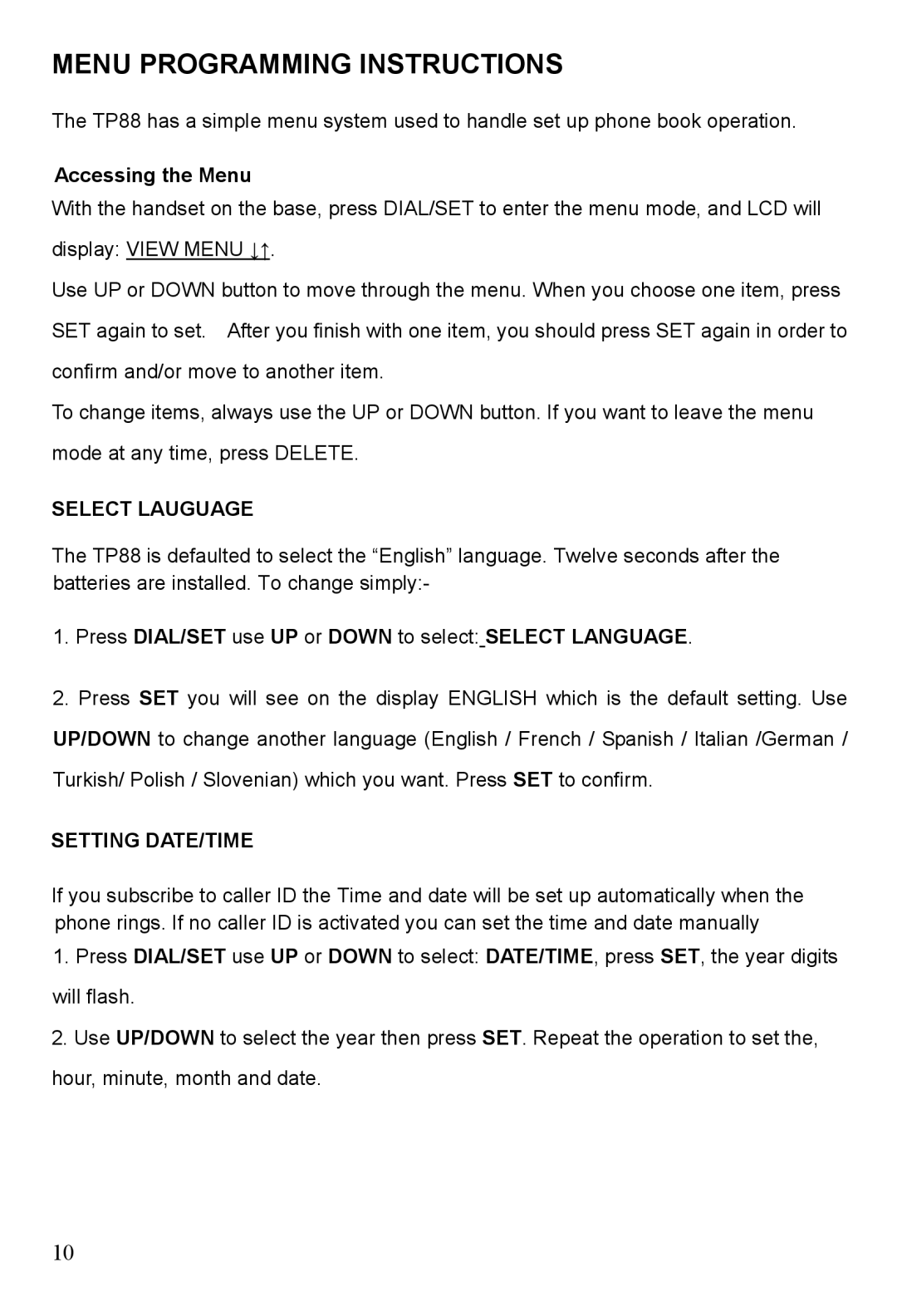 Oricom TP88 manual Menu Programming Instructions, Accessing the Menu, Select Lauguage, Setting DATE/TIME 