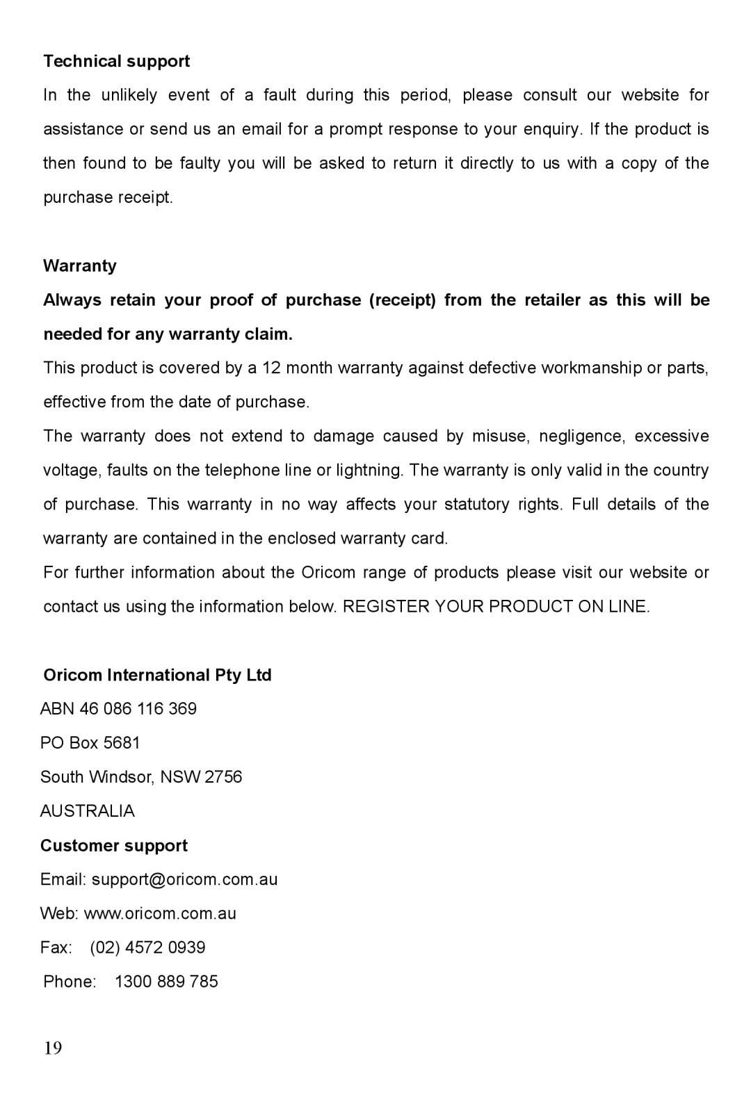 Oricom TP88 manual Technical support, Customer support 