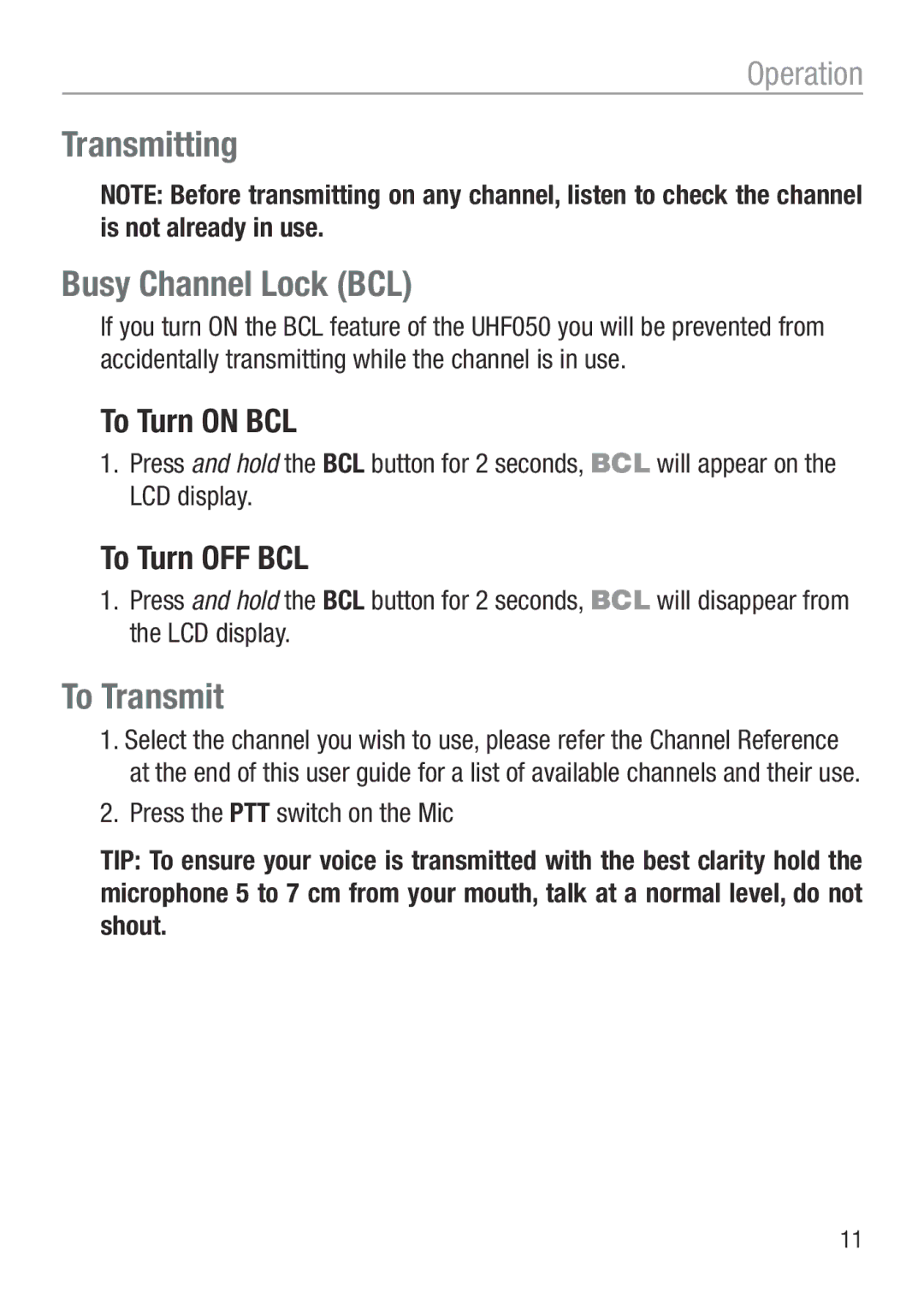 Oricom UHF050 manual Transmitting Busy Channel Lock BCL, To Transmit, To Turn on BCL, To Turn OFF BCL 