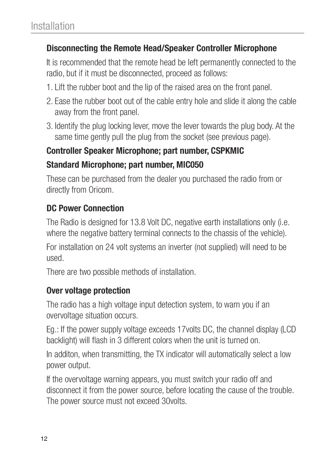 Oricom UHF200, UHF100 operating instructions Disconnecting the Remote Head/Speaker Controller Microphone 