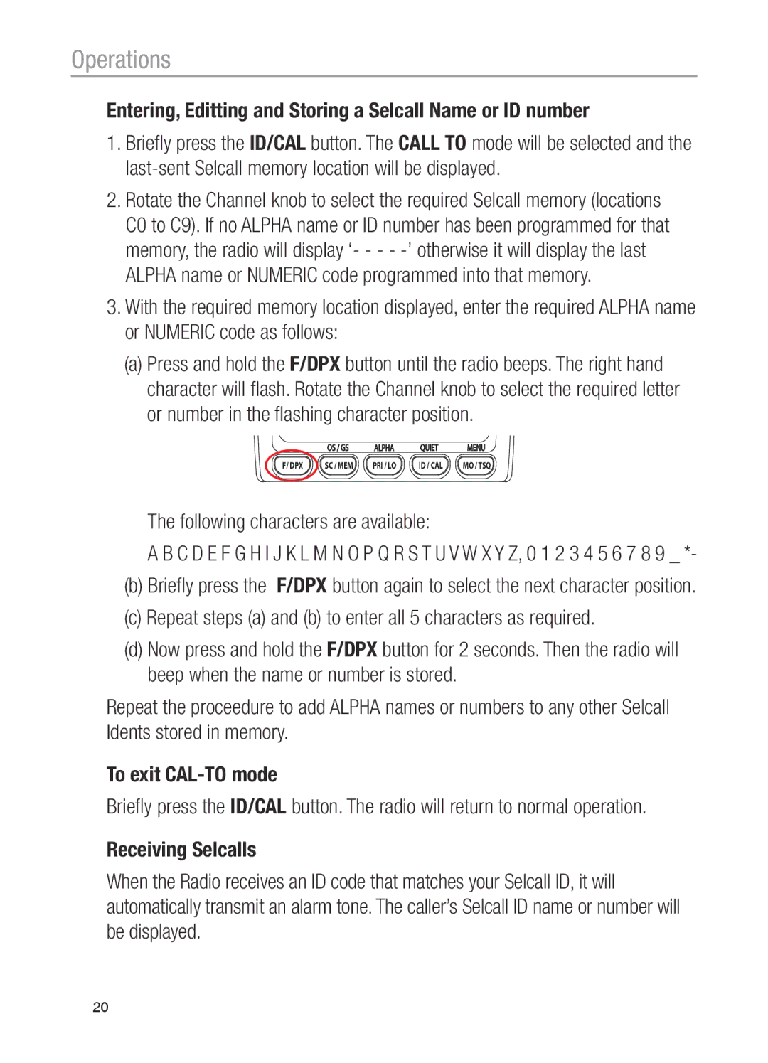 Oricom UHF200, UHF100 Entering, Editting and Storing a Selcall Name or ID number, Following characters are available 