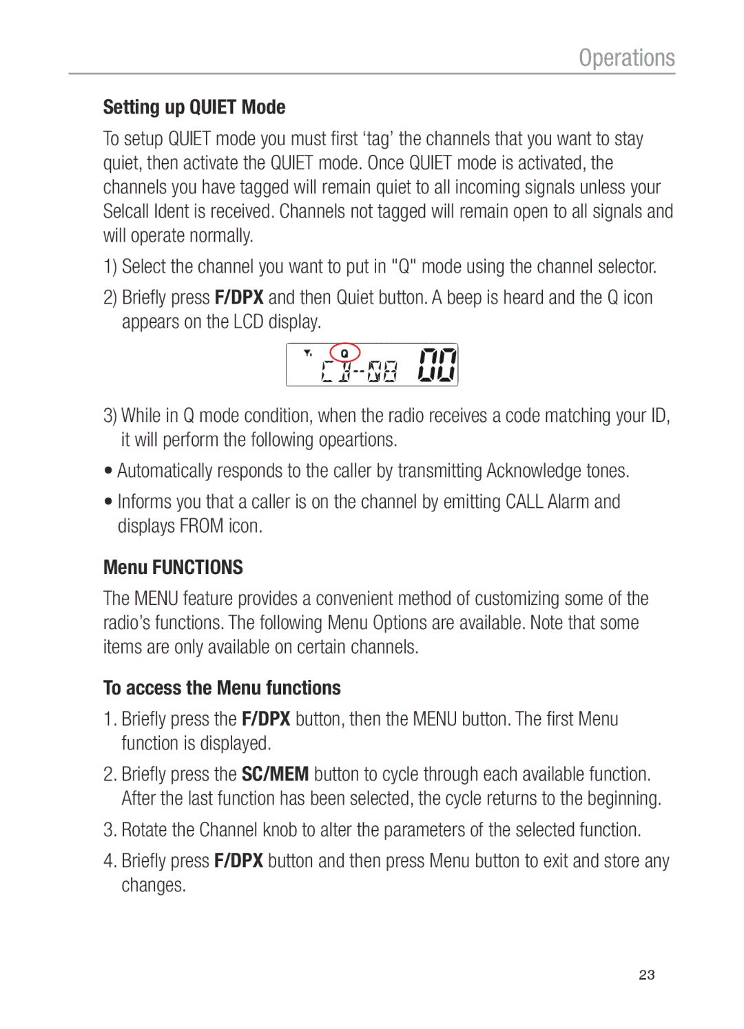 Oricom UHF100, UHF200 operating instructions Setting up Quiet Mode 