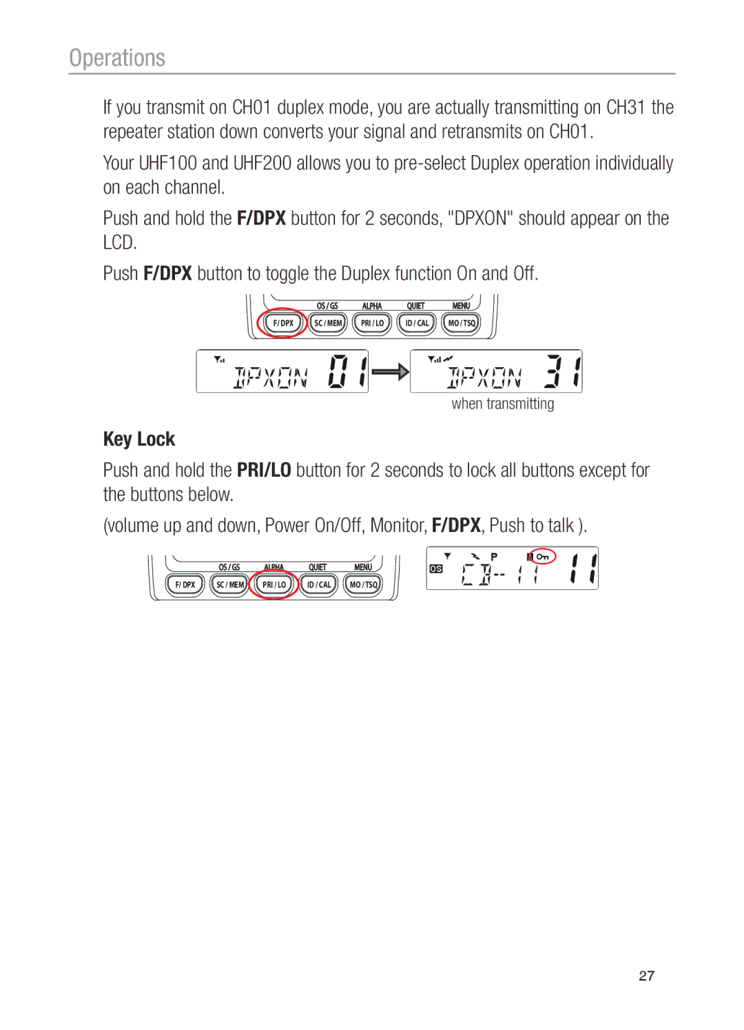 Oricom UHF100, UHF200 operating instructions When transmitting 