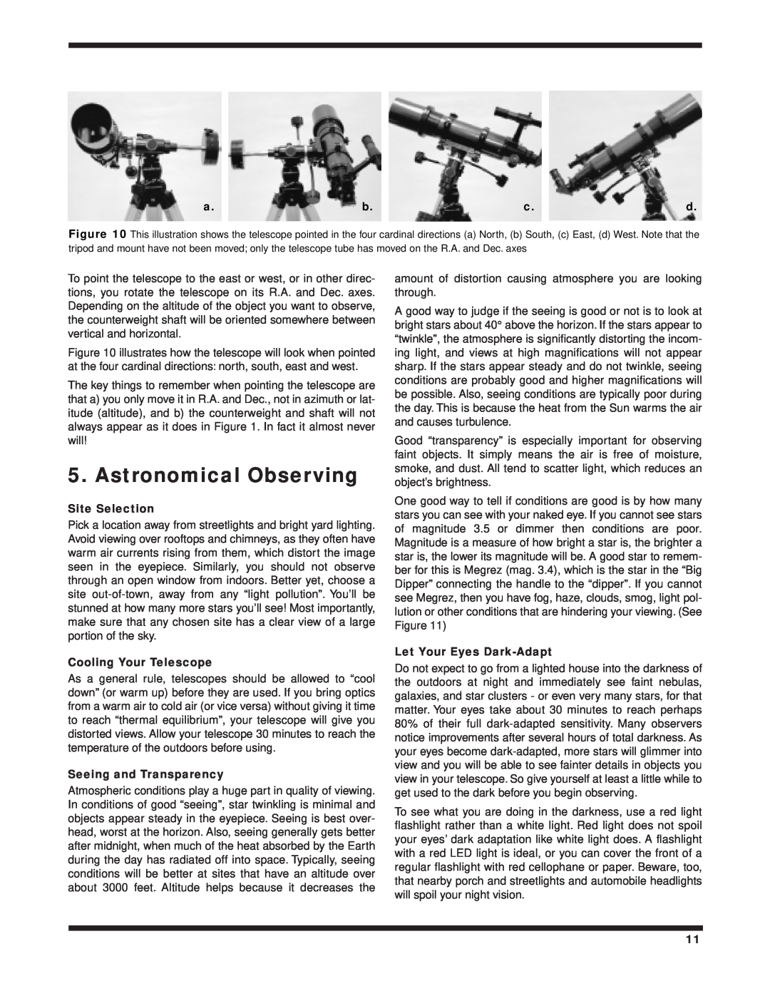 Orion 100 EQ instruction manual Astronomical Observing, Site Selection, Cooling Your Telescope, Seeing and Transparency 