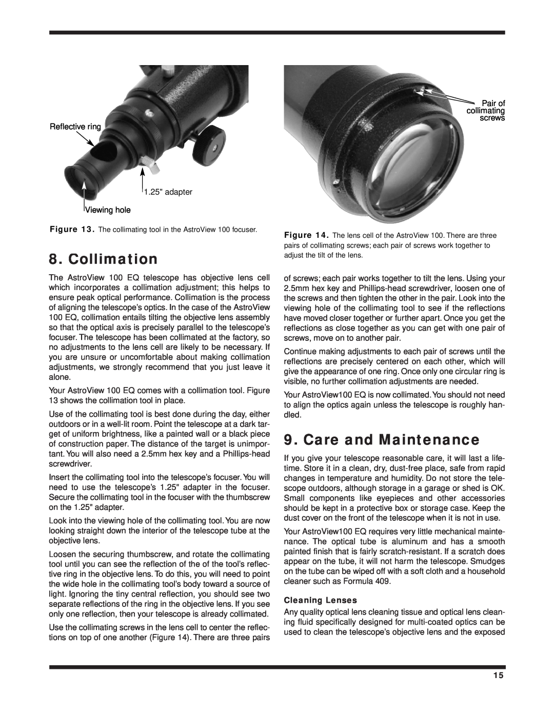 Orion 100 EQ instruction manual Collimation, Care and Maintenance, Cleaning Lenses 