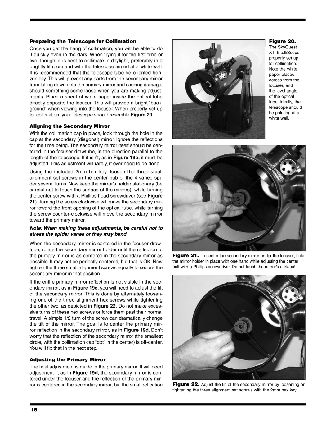 Orion 10026 XT6i Preparing the Telescope for Collimation, Aligning the Secondary Mirror, Adjusting the Primary Mirror 