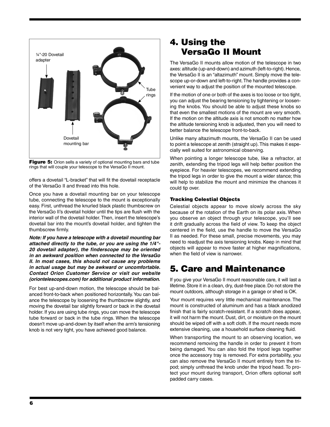 Orion #10105, #10104 instruction manual Using the VersaGo II Mount, Care and Maintenance, Tracking Celestial Objects 