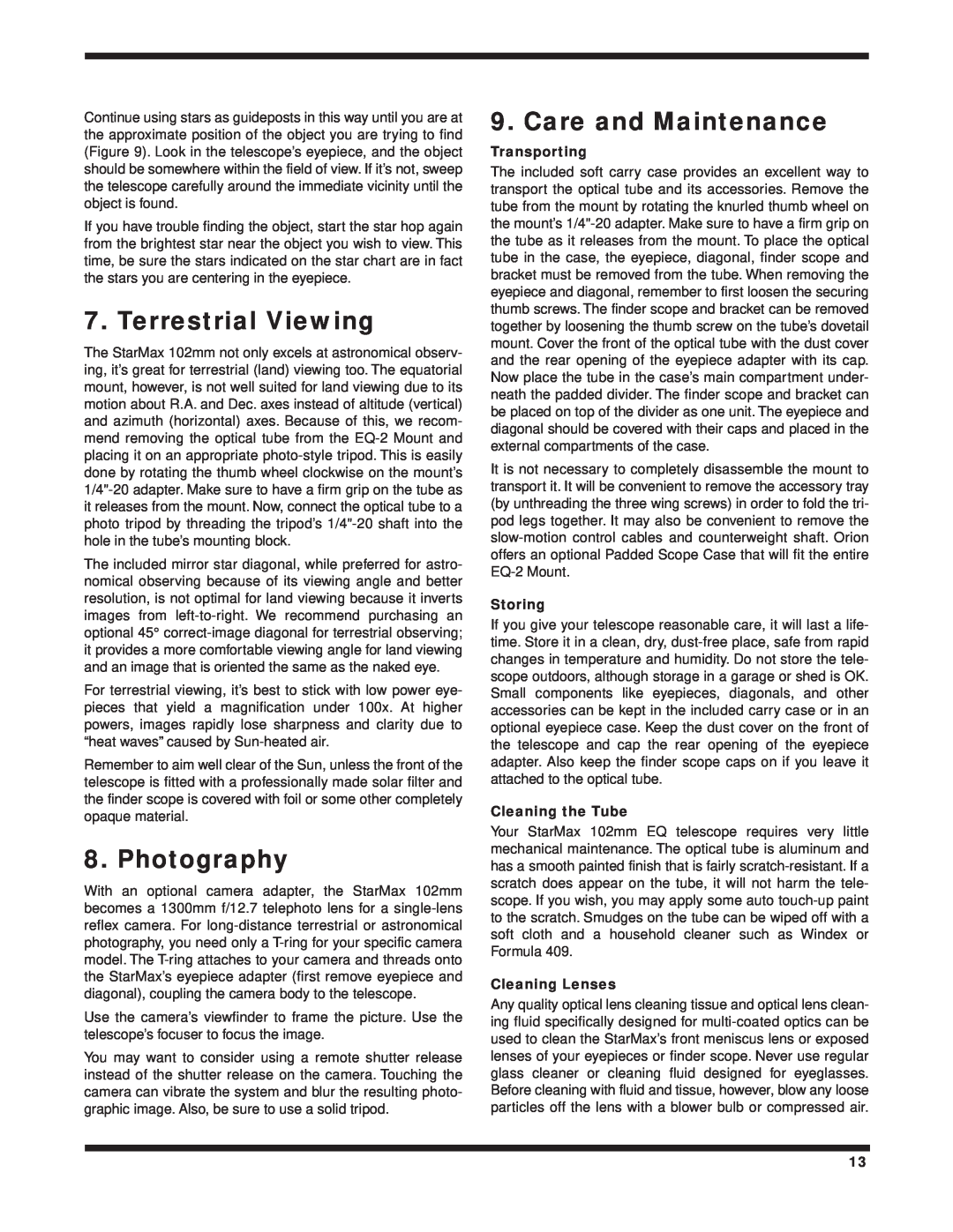 Orion 102mm EQ Terrestrial Viewing, Photography, Care and Maintenance, Transporting, Storing, Cleaning the Tube 