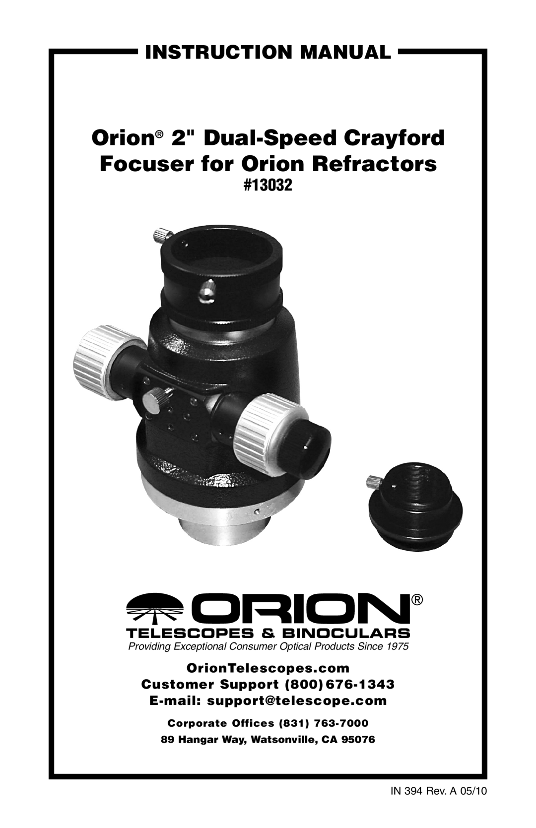 Orion instruction manual #13032, E-mail support@telescope.com, Corporate Offices, Hangar Way, Watsonville, CA 