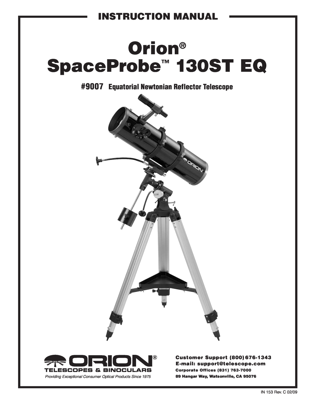 Orion 130ST EQ instruction manual Orion, SpaceProbe, #9007 Equatorial Newtonian Reflector Telescope, Customer Support 