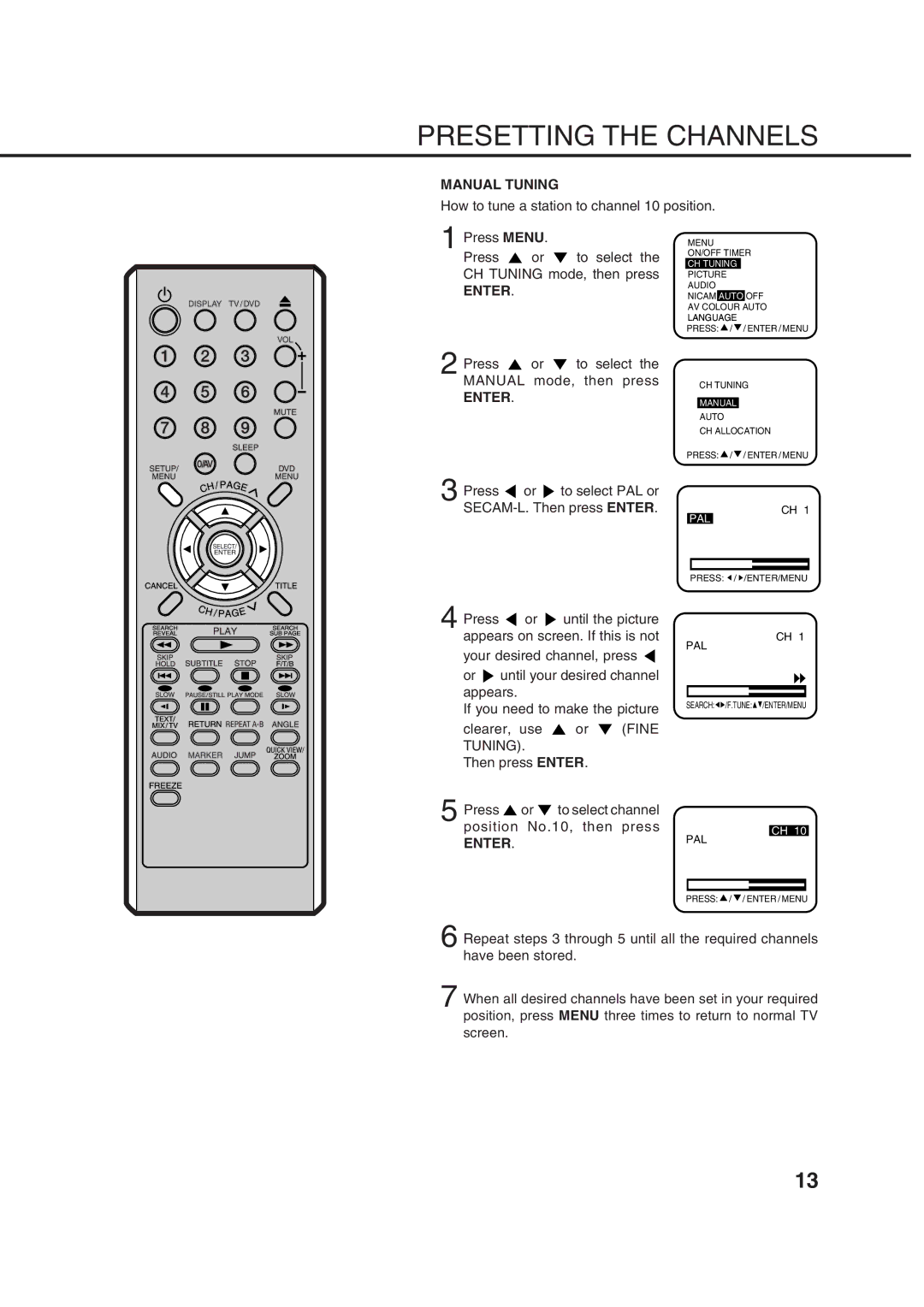 Orion 14LD manual Presetting the Channels, Manual Tuning 