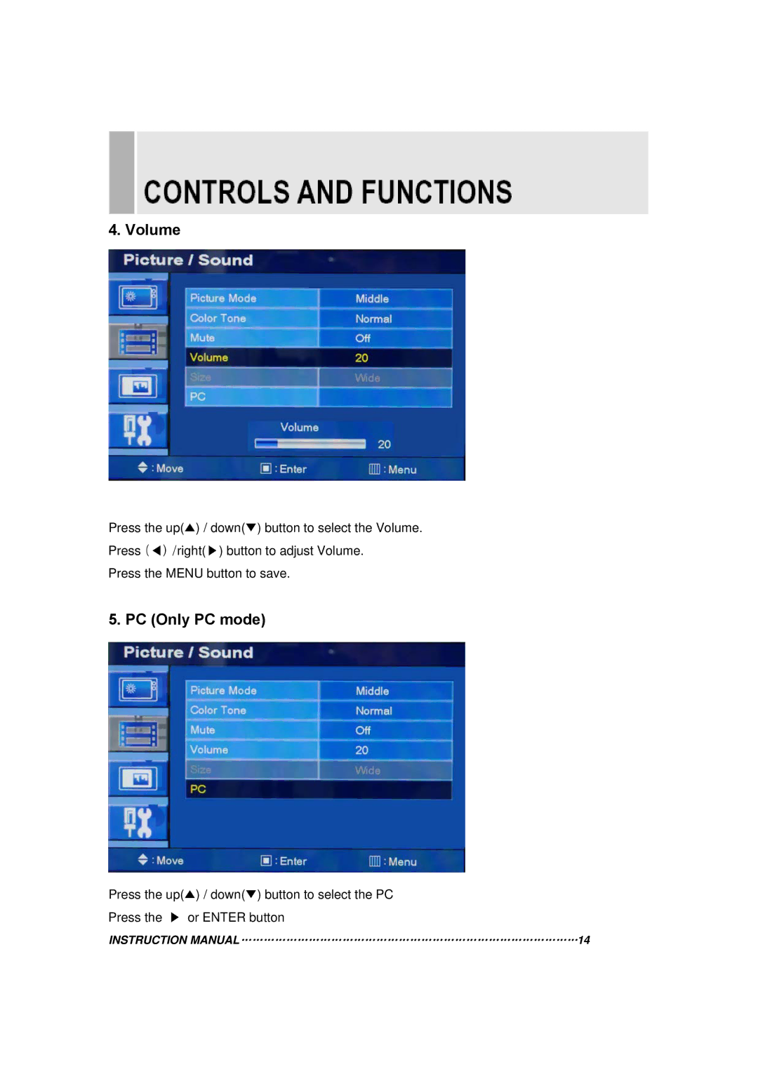 Orion 15RTC instruction manual Volume, PC Only PC mode 