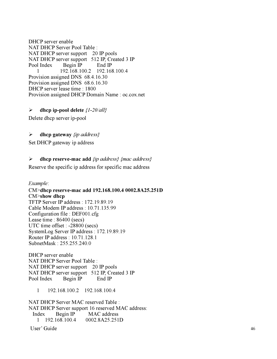 Orion 2000 manual ¾ dhcp ip-pool delete 1-20/all, ¾ dhcp gateway ip address Set Dhcp gateway ip address 