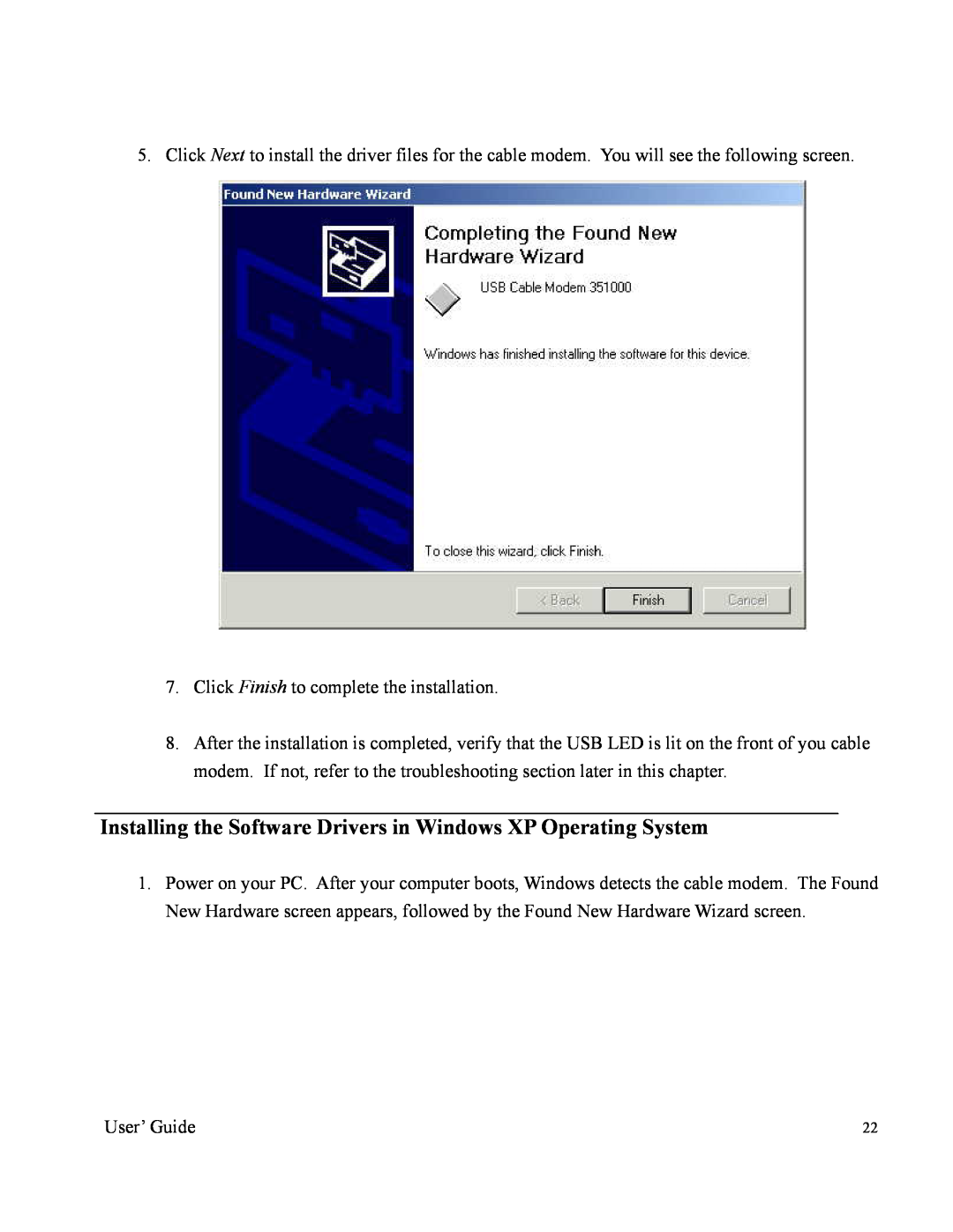 Orion 2000 manual Installing the Software Drivers in Windows XP Operating System 