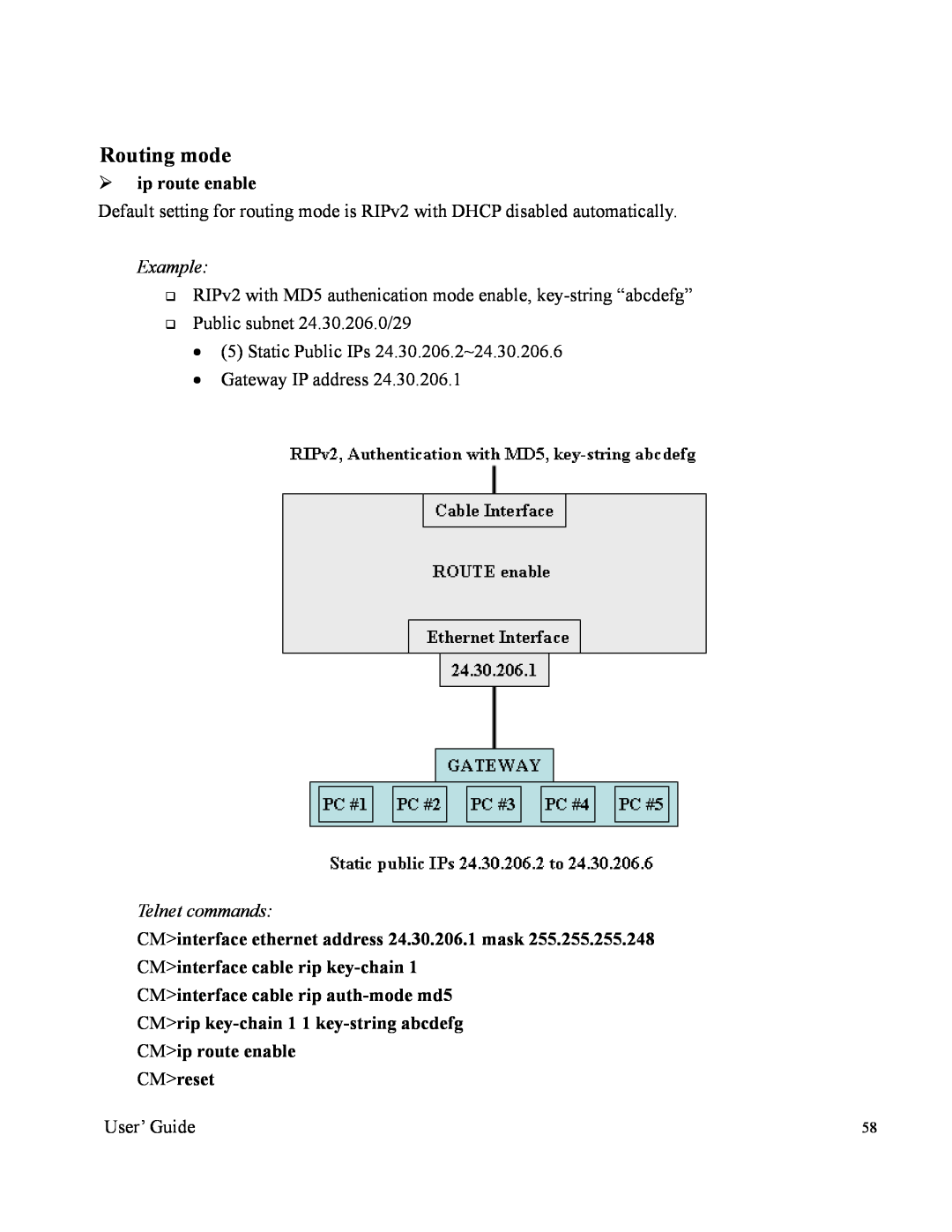 Orion 2000 manual Routing mode, ¾ ip route enable, CMinterface ethernet address 24.30.206.1 mask, Example, Telnet commands 
