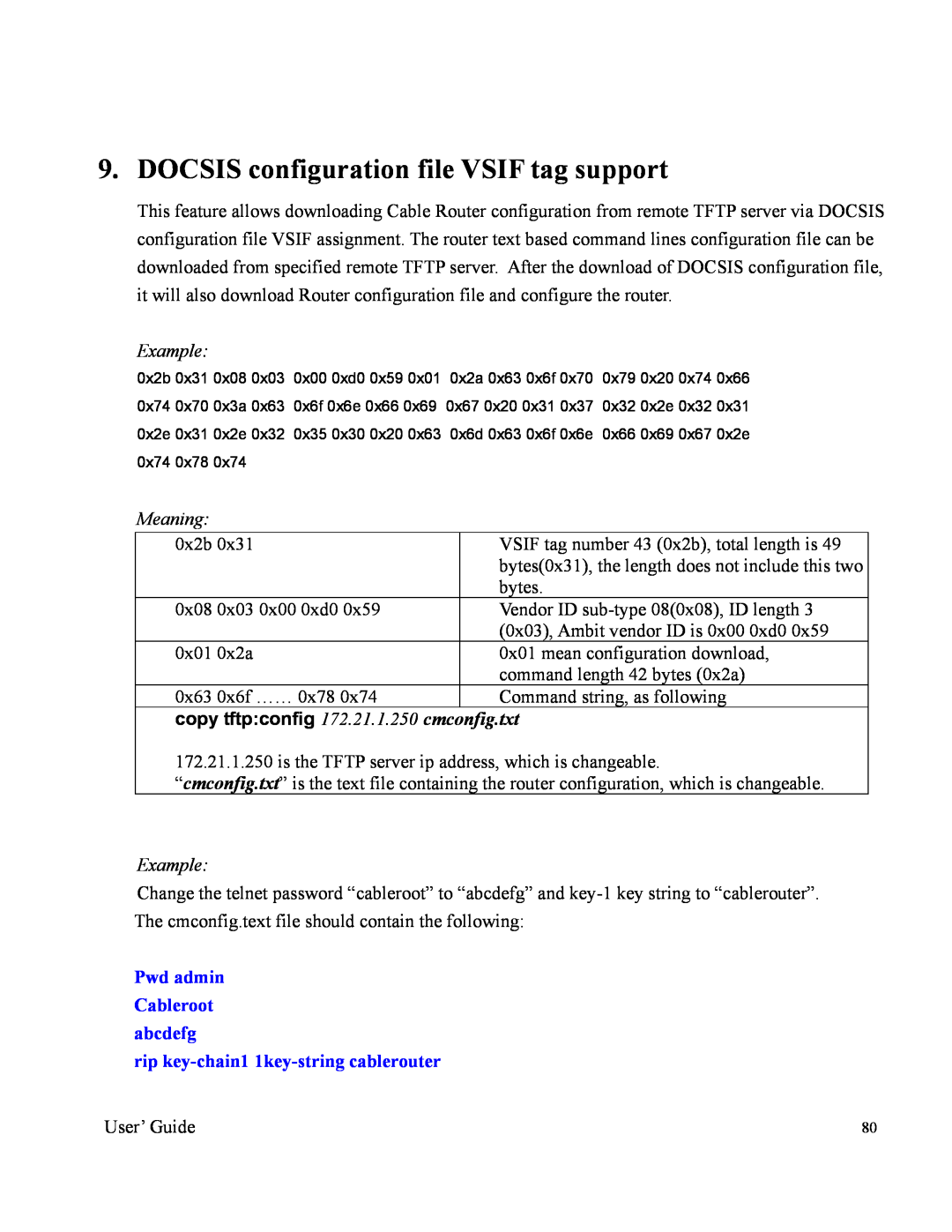 Orion 2000 manual DOCSIS configuration file VSIF tag support, Meaning, Example, copy tftpconfig 172.21.1.250 cmconfig.txt 