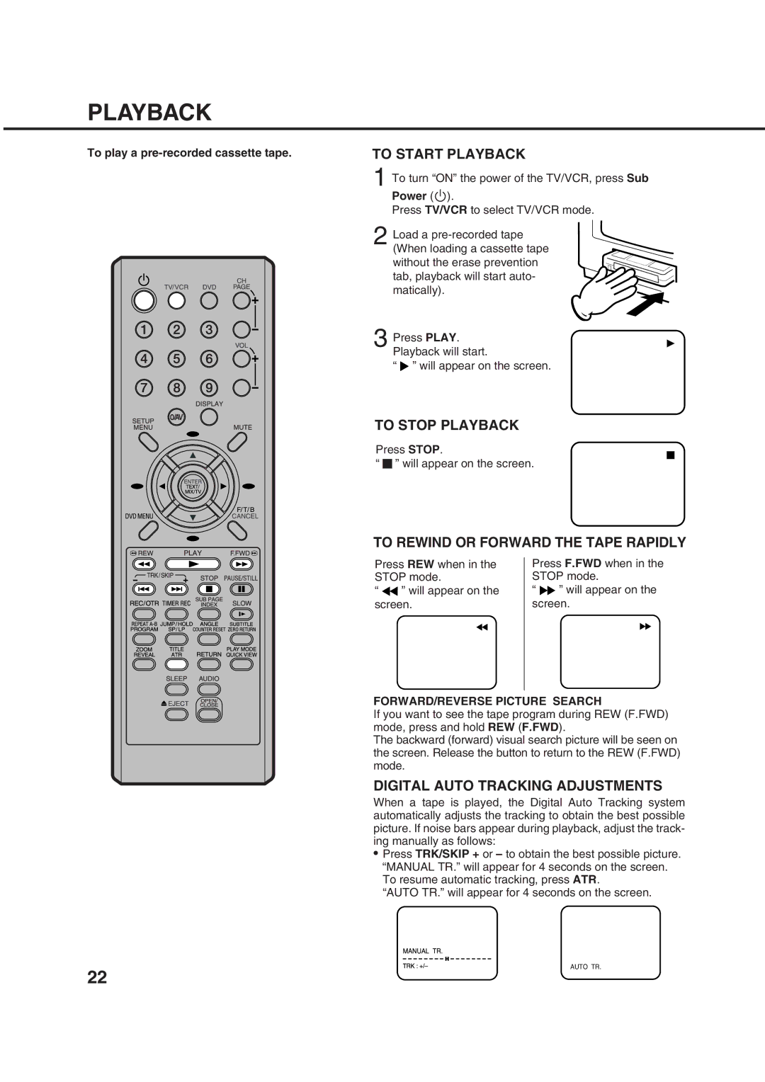 Orion 21FVD manual To Start Playback, To Stop Playback, To Rewind or Forward the Tape Rapidly 