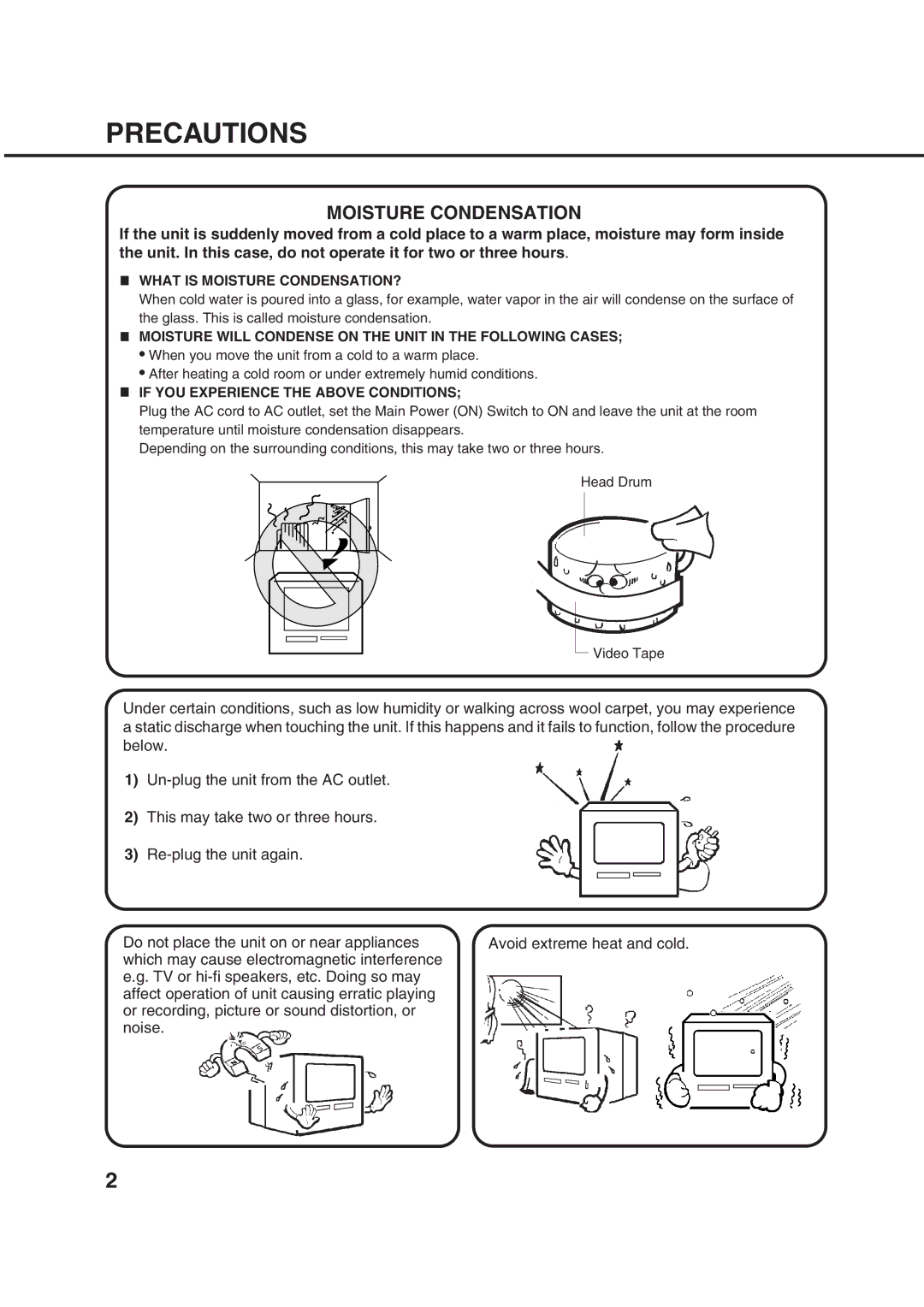 Orion 21FVD manual Precautions, What is Moisture CONDENSATION?, Moisture will Condense on the Unit in the Following Cases 