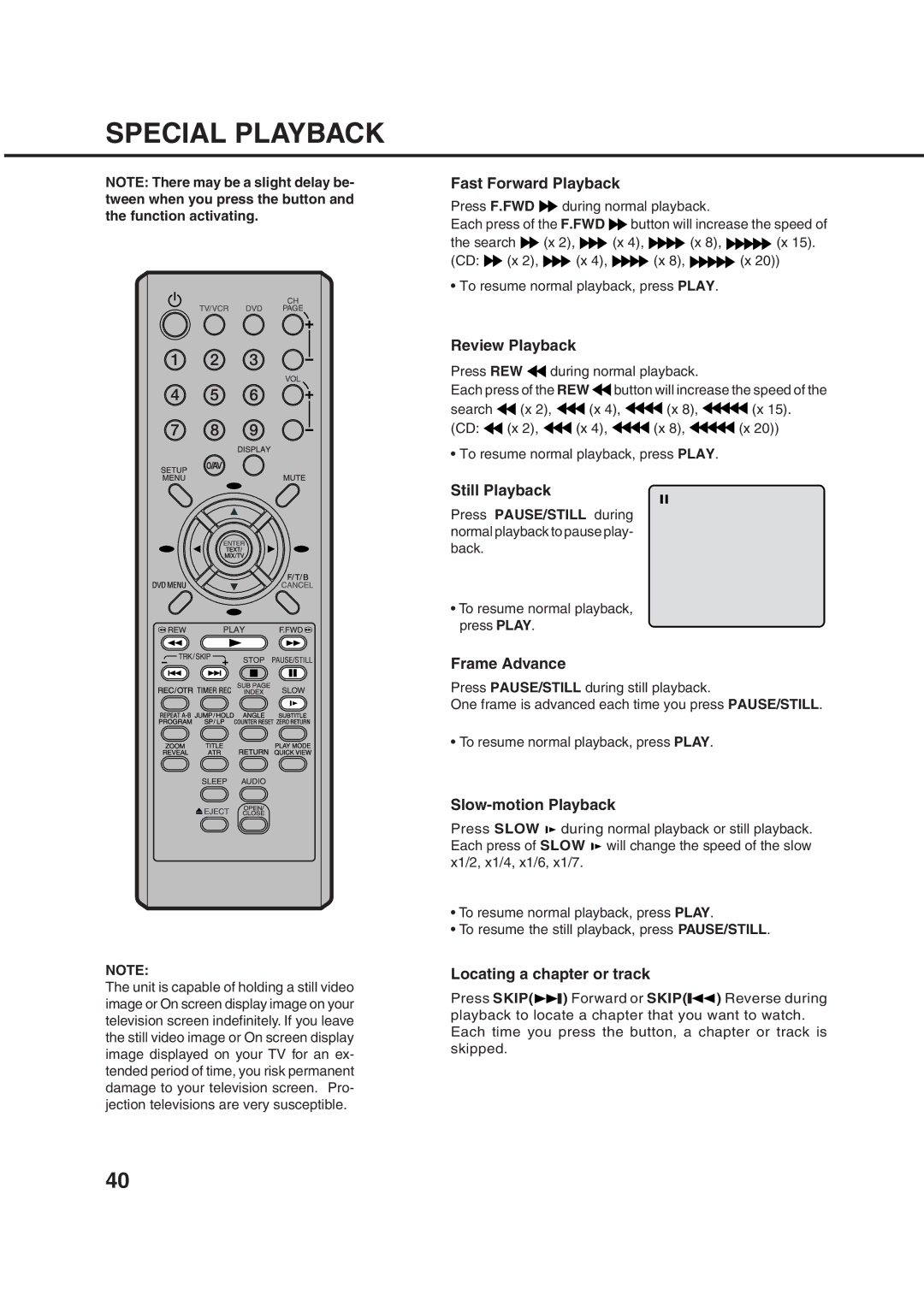 Orion 21FVD manual Fast Forward Playback, Review Playback, Still Playback, Frame Advance, Slow-motion Playback 