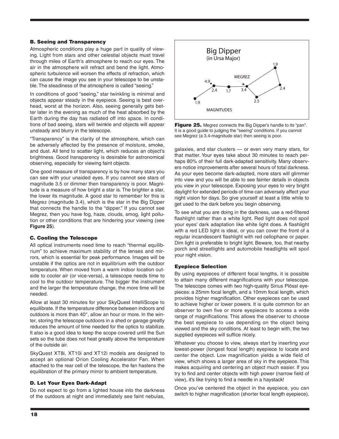 Orion #27189 XT12I Seeing and Transparency, Cooling the Telescope, Let Your Eyes Dark-Adapt, Eyepiece Selection 