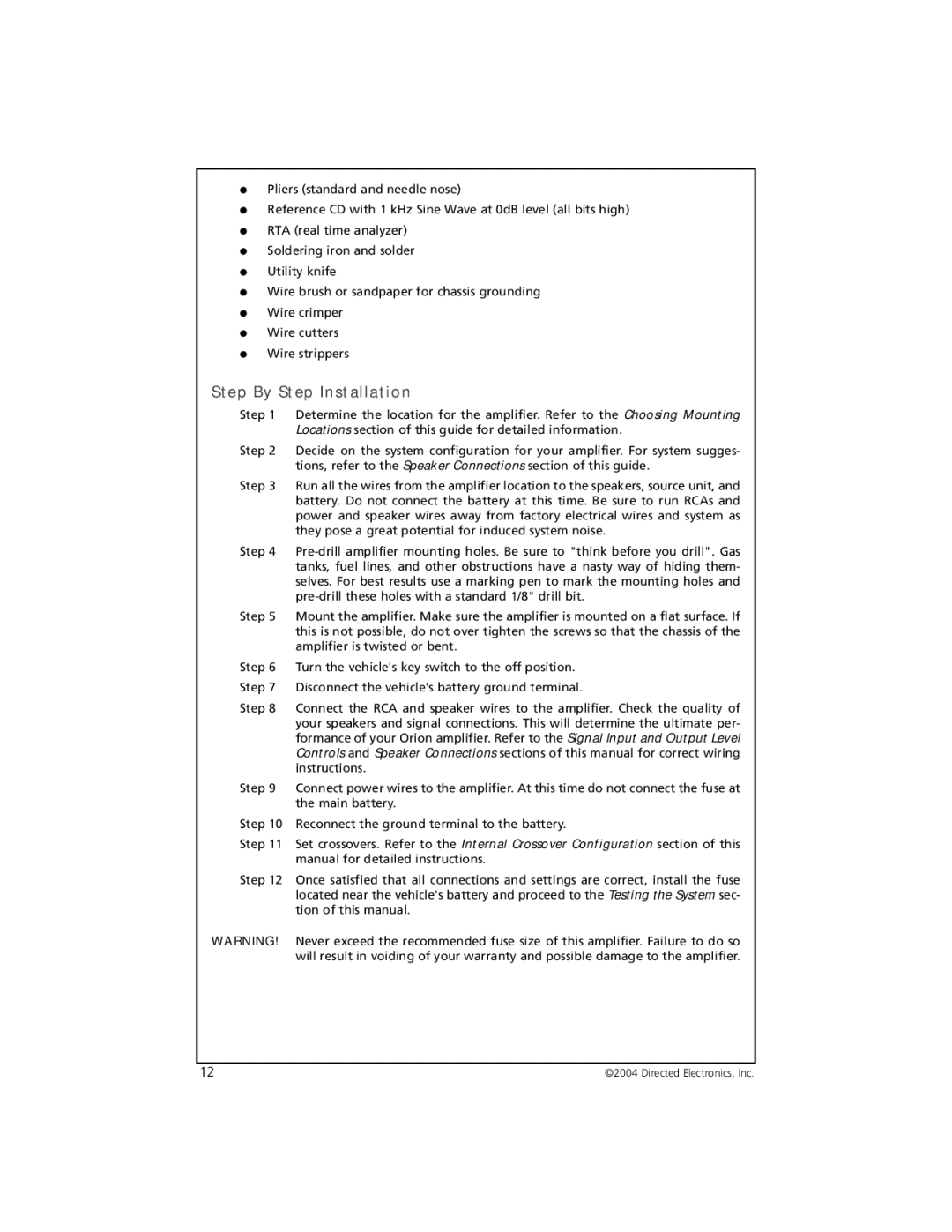 Orion 3002 manual Step By Step Installation 