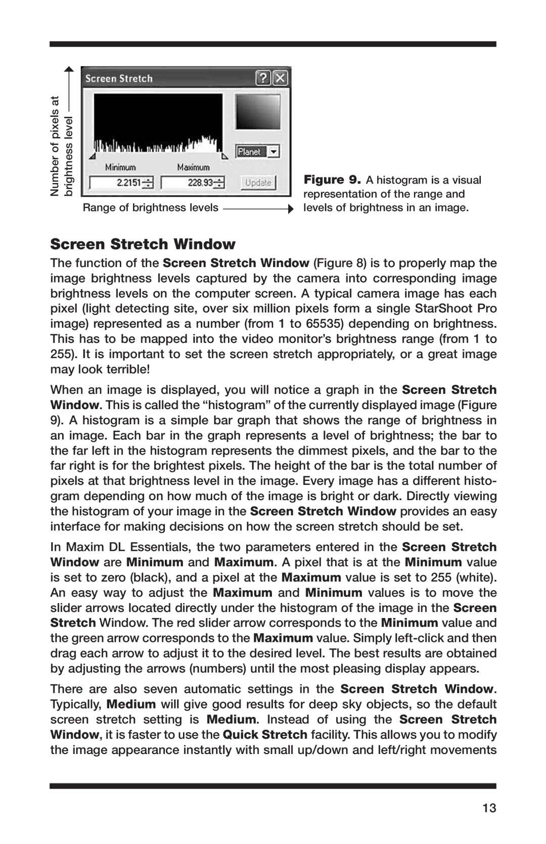 Orion 52084 instruction manual Screen Stretch Window 