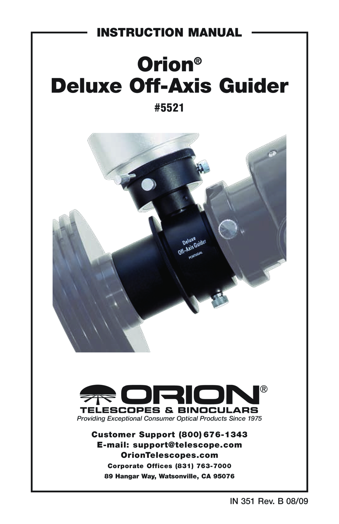 Orion instruction manual Orion Deluxe Off-AxisGuider, #5521, IN 351 Rev. B 08/09, Corporate Offices 