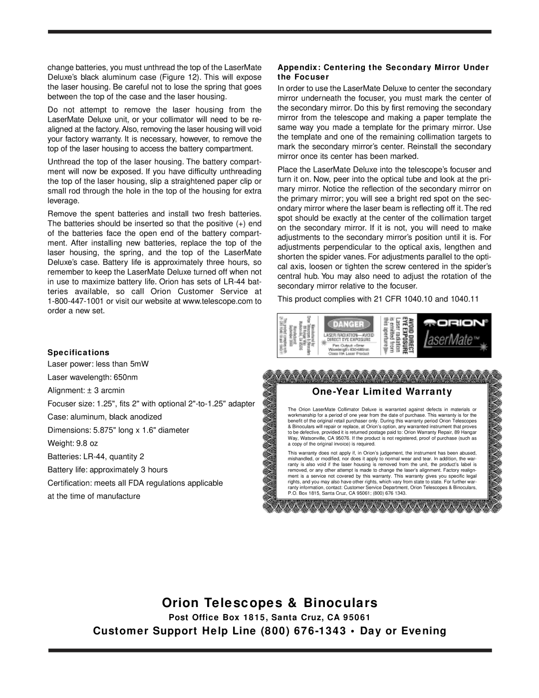 Orion #5690, Orion LaserMate Deluxe Specifications, Appendix Centering the Secondary Mirror Under the Focuser 