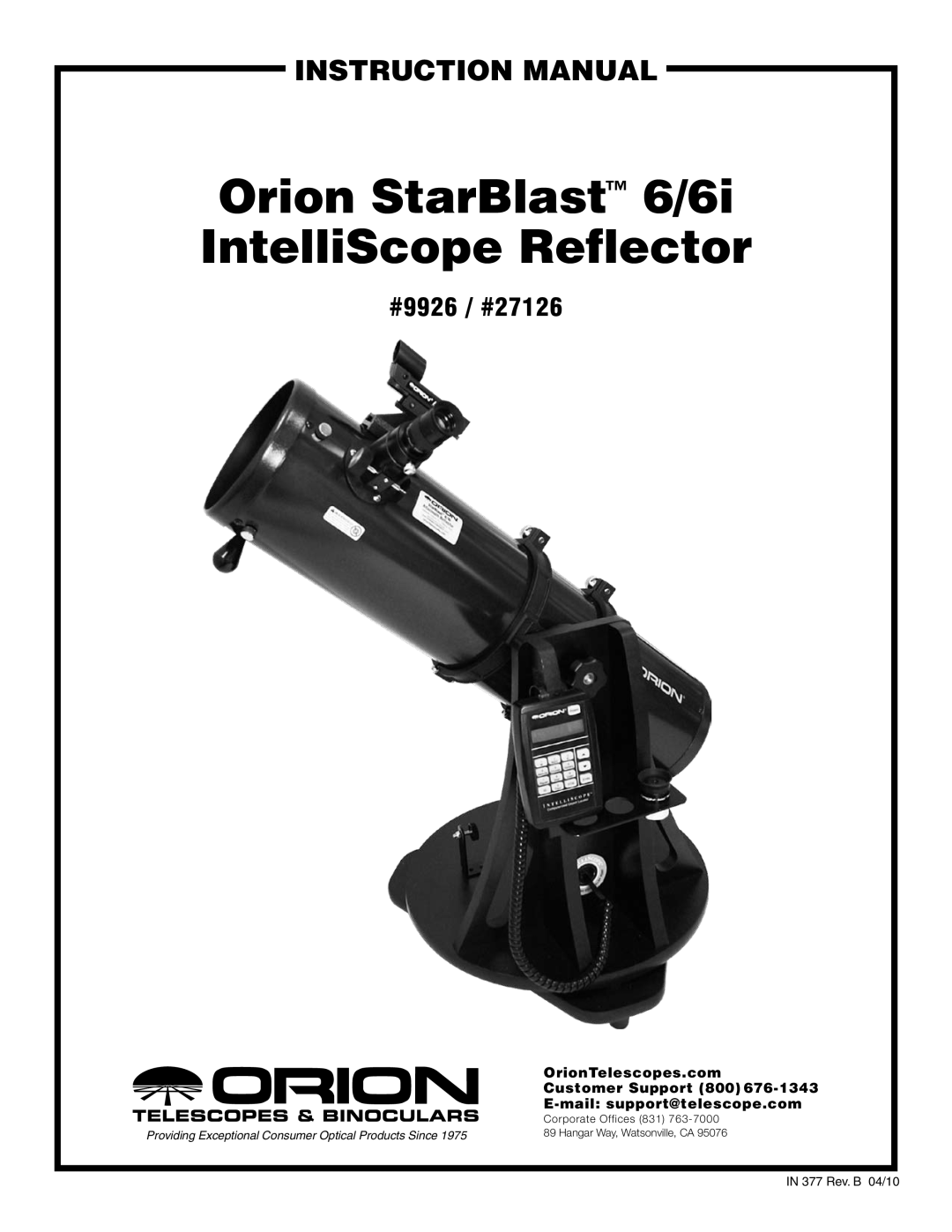 Orion 6/6I instruction manual #9926 / #27126, Orion StarBlast 6/6i IntelliScope Reflector, instruction Manual 