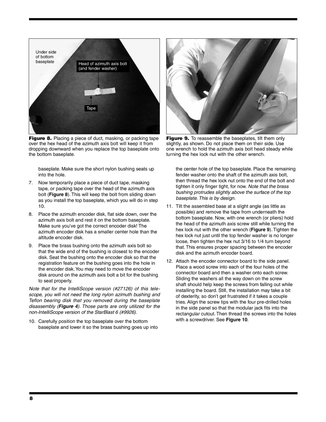 Orion 6/6I instruction manual BaseplateHead of azimuth axis bolt and fender washer Tape 