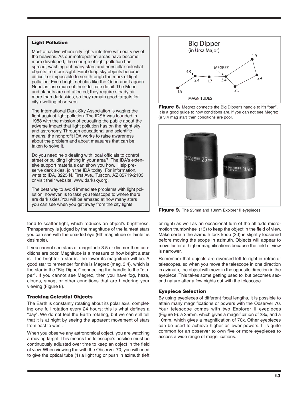 Orion 70MM AZ instruction manual Light Pollution, Tracking Celestial Objects, Eyepiece Selection 