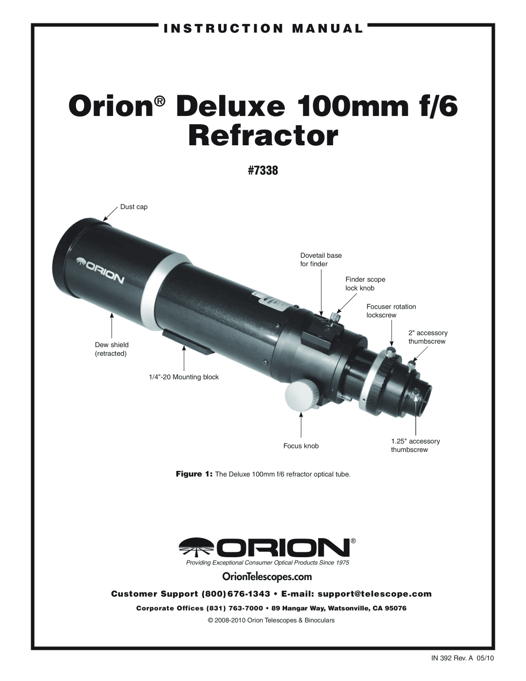 Orion instruction manual i n s t r u c t i o n M a n u a l, #7338, Orion Deluxe 100mm f/6 Refractor 