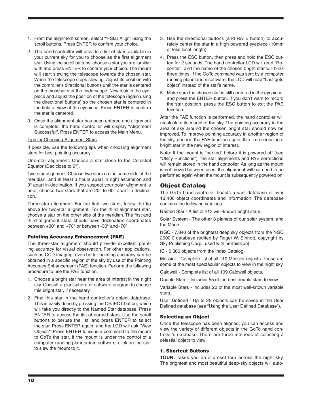 Orion 7817 instruction manual Object Catalog, Pointing Accuracy Enhancement PAE, Selecting an Object, Shortcut Buttons 