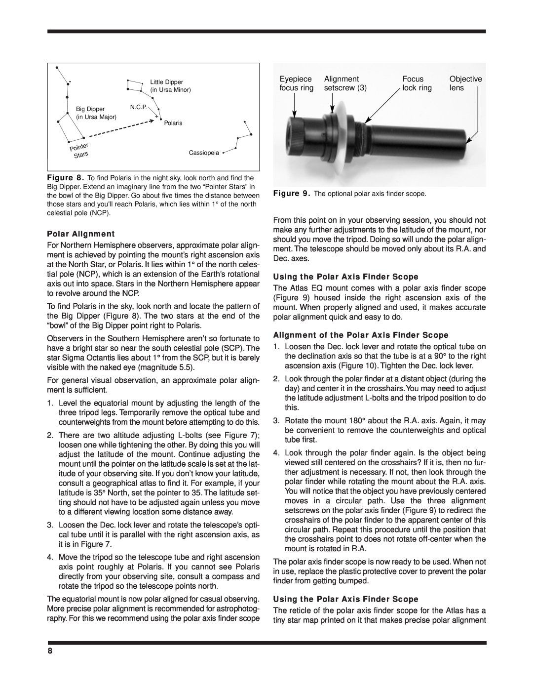 Orion 8 EQ instruction manual Polar Alignment, Using the Polar Axis Finder Scope, Alignment of the Polar Axis Finder Scope 