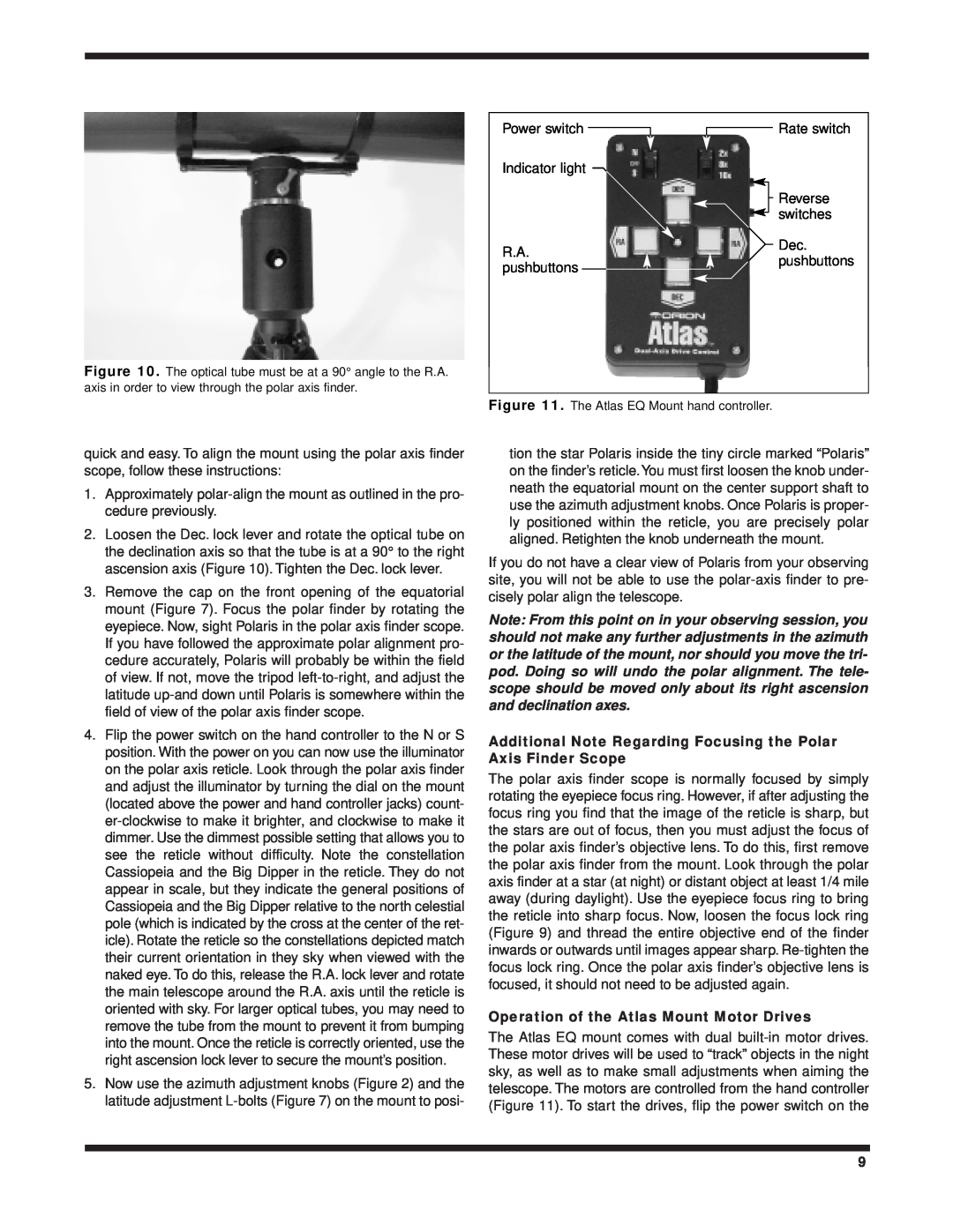 Orion 8 EQ instruction manual Operation of the Atlas Mount Motor Drives 