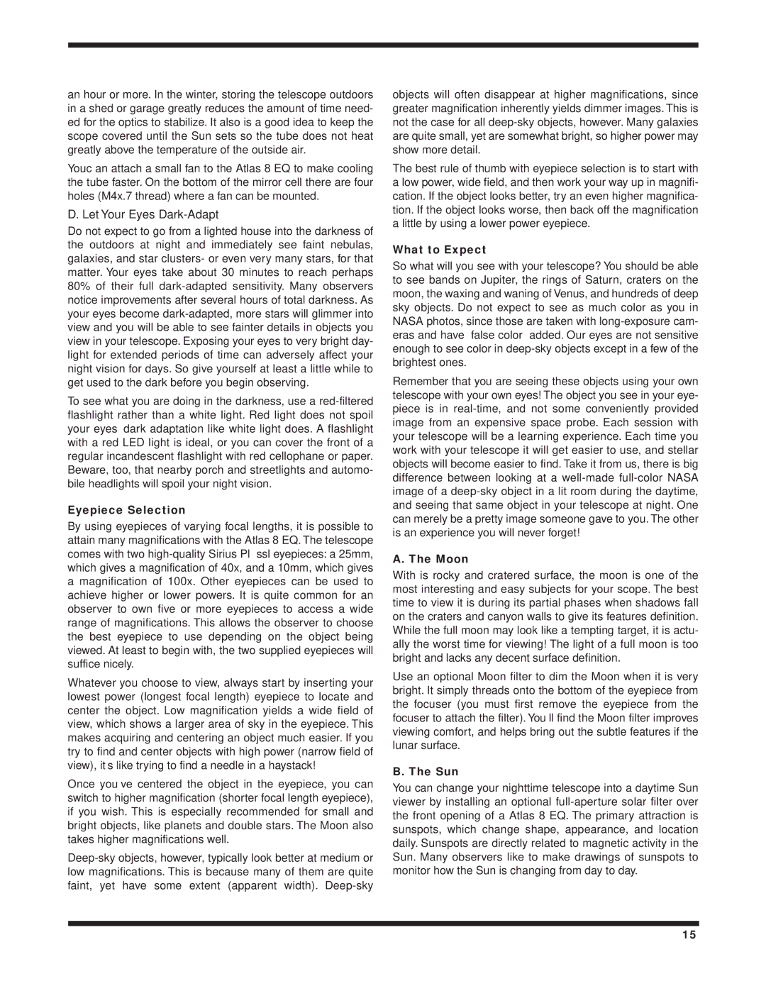 Orion 8 EQ instruction manual Eyepiece Selection, What to Expect, Moon, Sun 