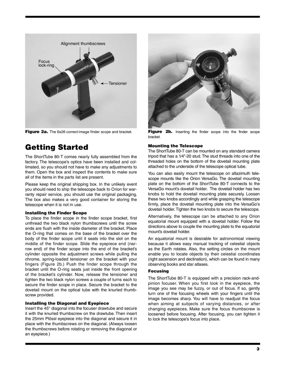 Orion 80-T Getting Started, Installing the Finder Scope, Installing the Diagonal and Eyepiece, Mounting the Telescope 