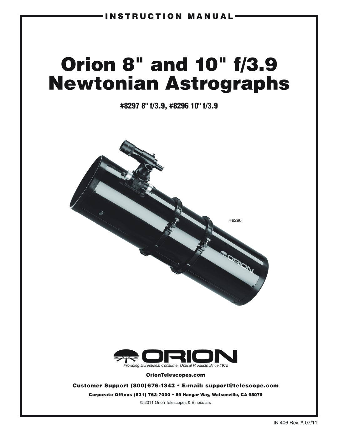Orion #8296 10" F/3.9, #8297 8" F/3.9 instruction manual I N S T R U C T I O N M A N U A L, #8297 8 f/3.9, #8296 10 f/3.9 