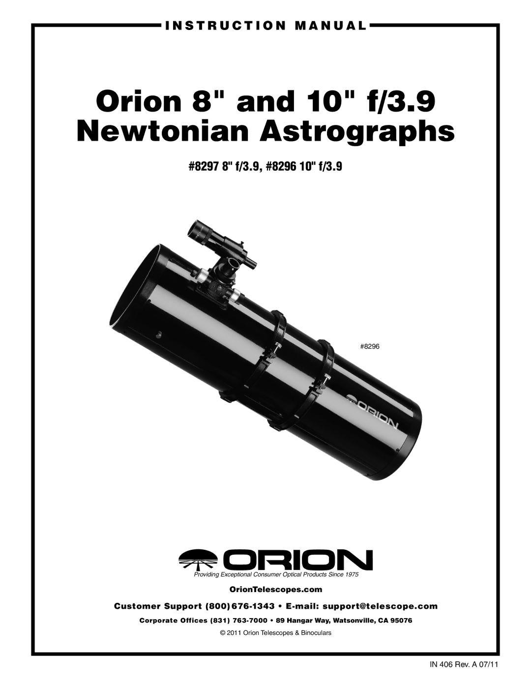 Orion #8296 10 F/3.9, #8297 8 F/3.9 instruction manual Orion 8 and 10 f/3.9 Newtonian Astrographs, OrionTelescopes.com 