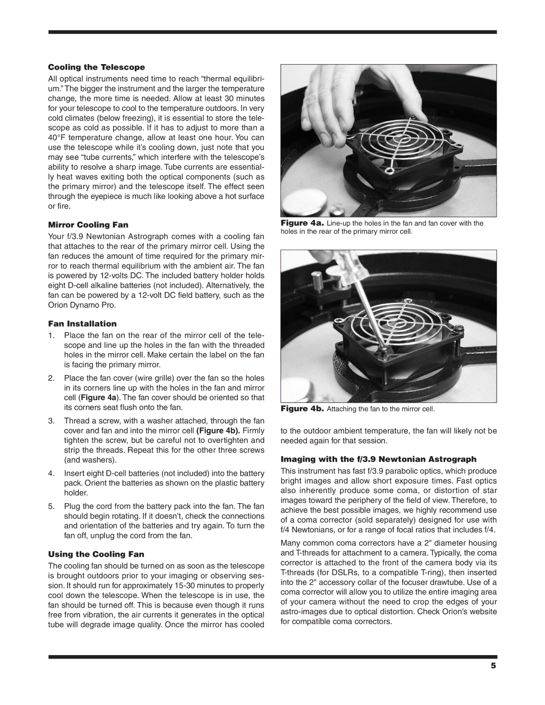 Orion #8296 10 F/3.9, #8297 8 F/3.9 Cooling the Telescope, Mirror Cooling Fan, Fan Installation, Using the Cooling Fan 