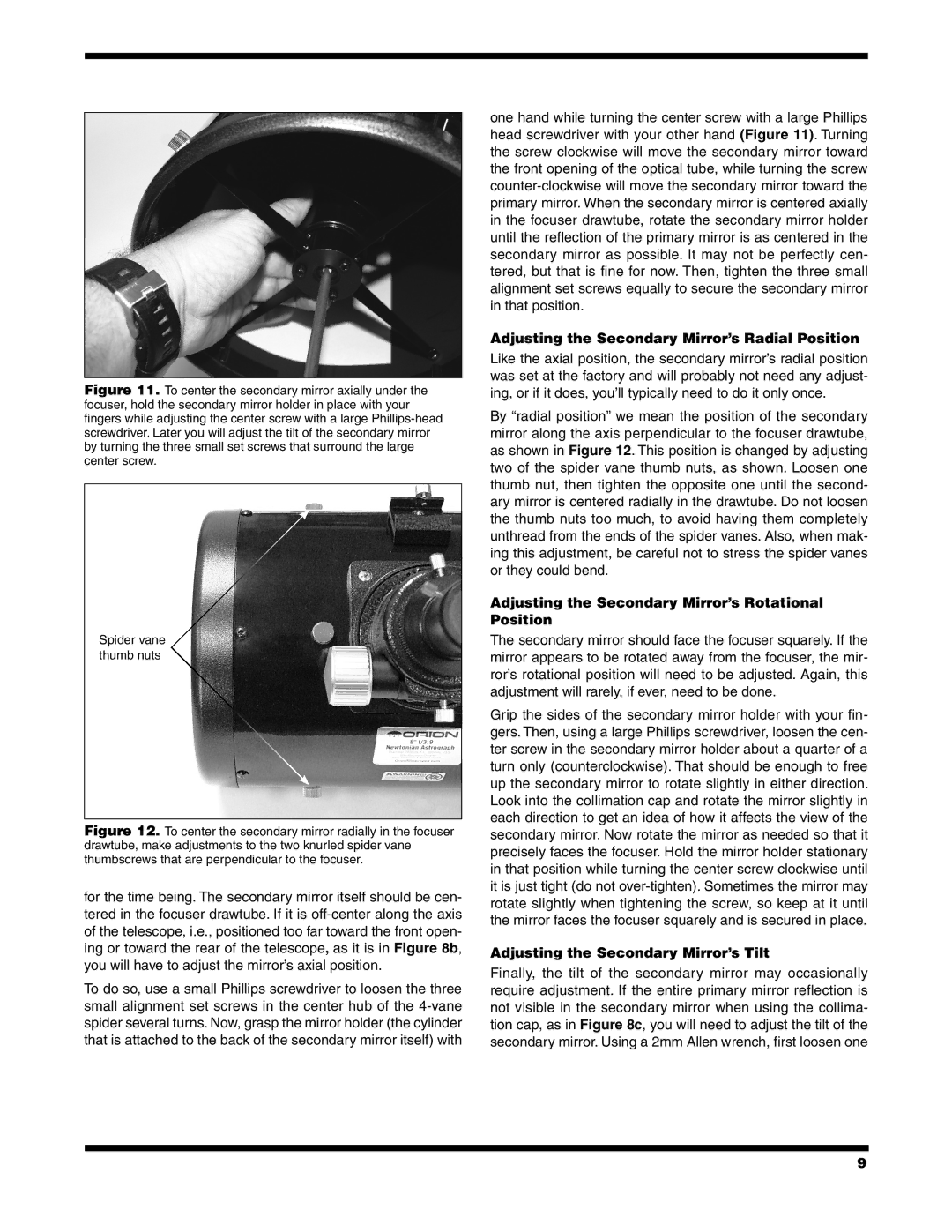 Orion #8296 10 F/3.9 Adjusting the Secondary Mirror’s Radial Position, Adjusting the Secondary Mirror’s Tilt 