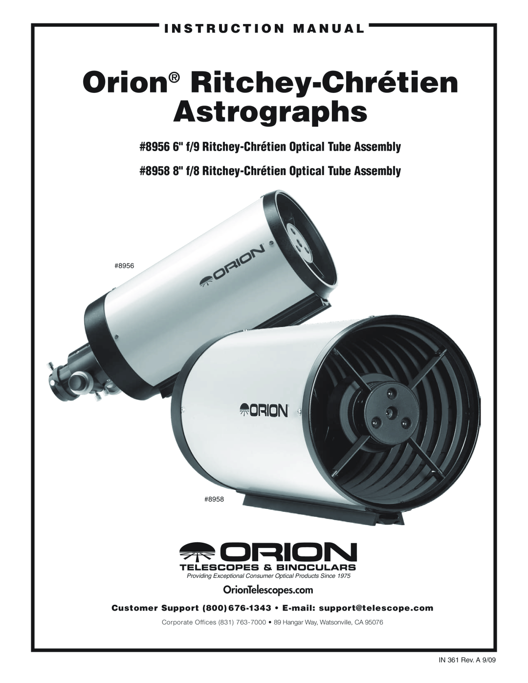 Orion 8958 instruction manual i n s t r u c t i o n M a n u a l, #8956 6 f/9 Ritchey-Chrétien Optical Tube Assembly 